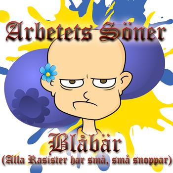 Blåbär (Alla rasister har små, små snoppar) - cover art