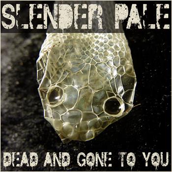 Dead And Gone To You - cover art
