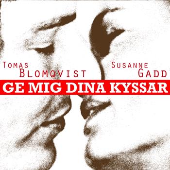 Ge Mig Dina Kyssar - cover art