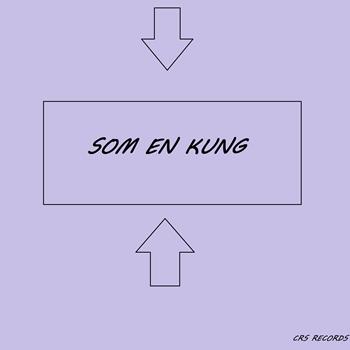 SOM EN KUNG  - cover art